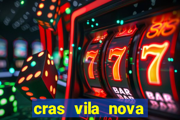 cras vila nova itapeva sp